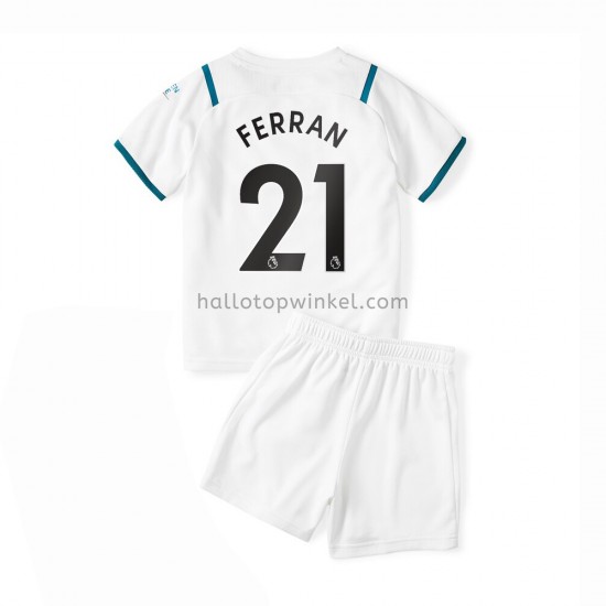 Manchester City Voetbalshirt Ferran Torres 21 Kleuters/Kids Uit Tenue 2021-2022 Korte Mouw