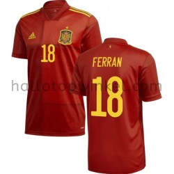 Spanje Voetbalshirt Ferran 18 Thuis Tenue EK 2020 Korte Mouw